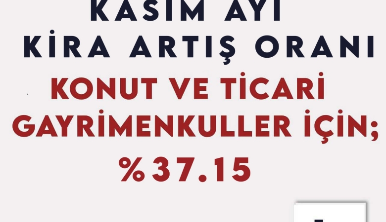 KASIM AYI KİRA ARTIŞ ORANI 