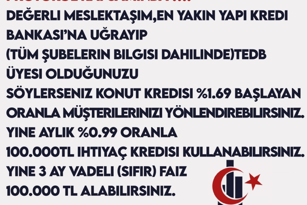 TEDB & Yapı Kredi Bankası ile yapılan protokol kapsamında...