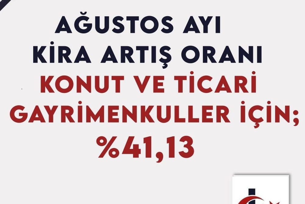 AĞUSTOS AYI KİRA ARTIŞ ORANI