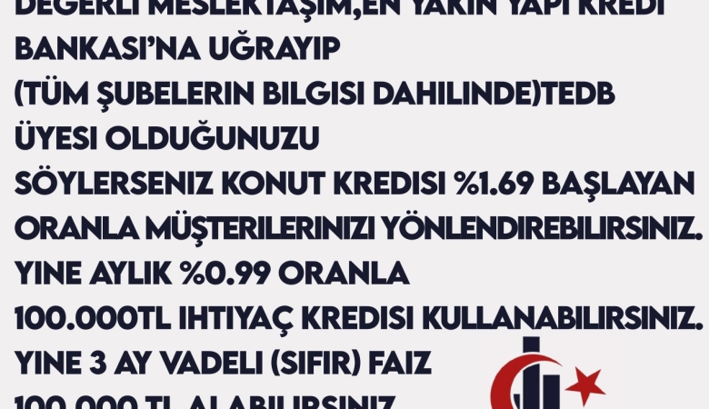 TEDB & Yapı Kredi Bankası ile yapılan protokol kapsamında...